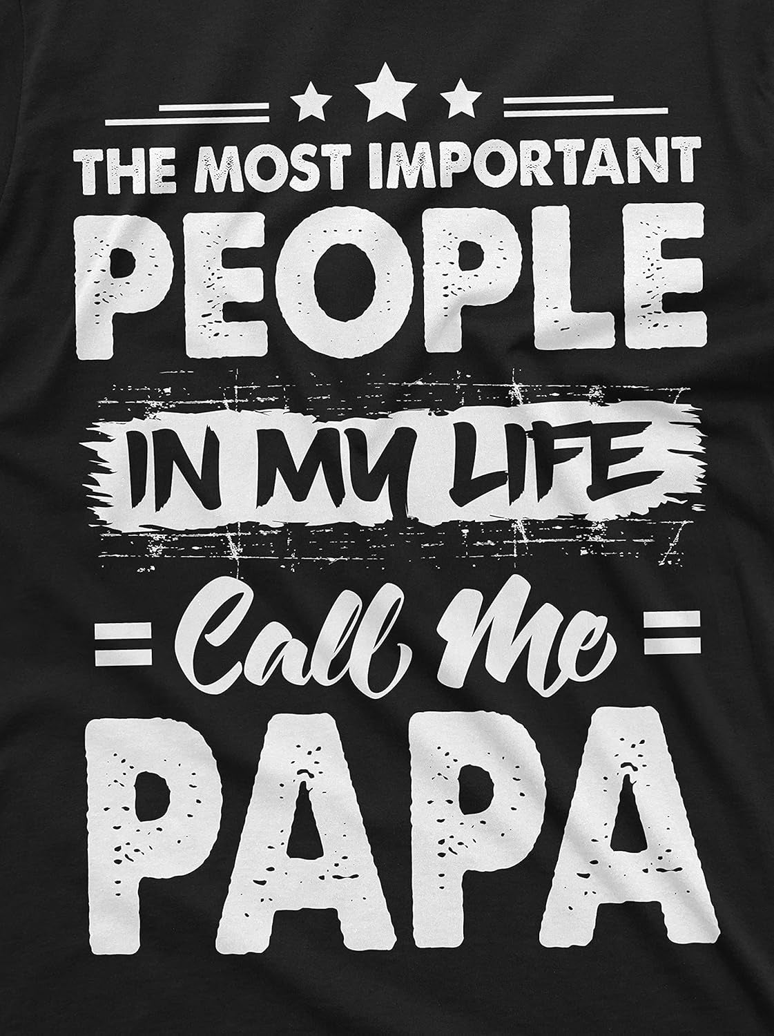 Mens Papa T Shirt Most Important People Call Me Papa Fathers Day Tshirt