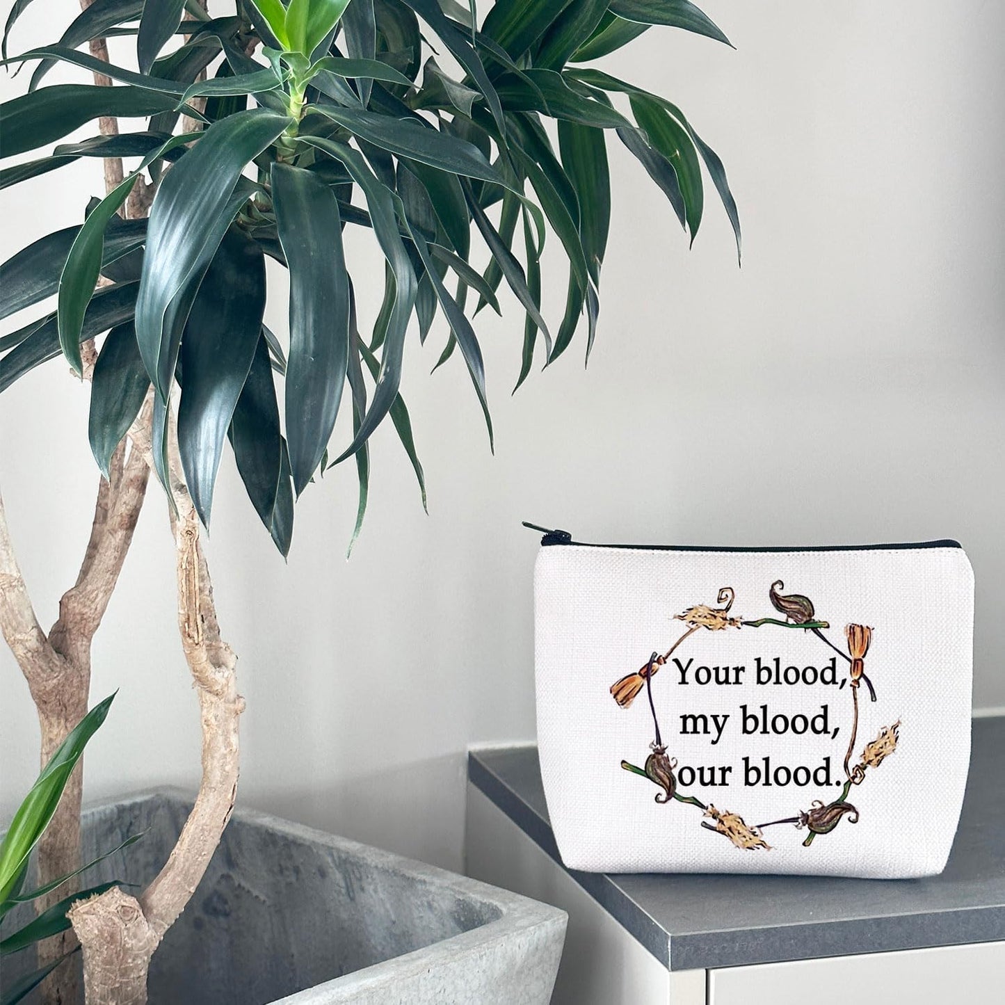 Magic Movie Quote Gift Halloween Witches Gift Witchy Movie Fan Zipper Pouch Makeup Bag (Your Blood)